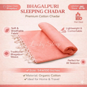 Lucky Sleep® Bhagalpuri...